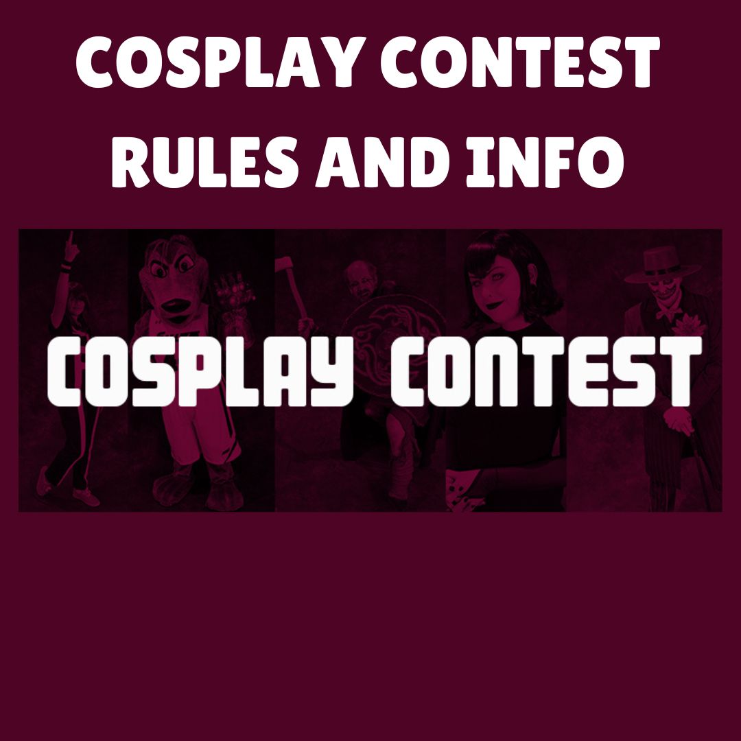 COSPLAY CONTEST RULES AND INFO